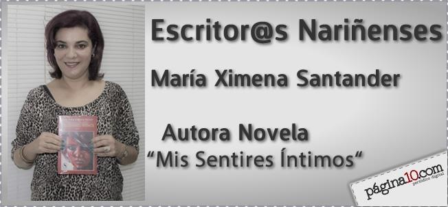 Lanzamiento del libro “Mis sentires íntimos” de la Autora Nariñense María Ximena Santander