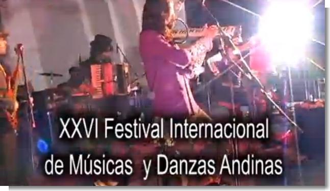XXVI Festival Internacional de Músicas y Danzas Andinas en la celebración del 20 de Julio