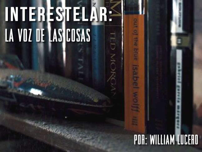 Interestelar: La Voz de las Cosas
