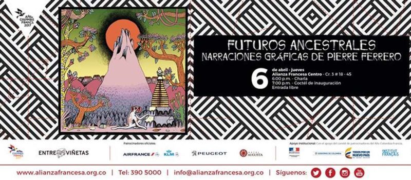 FUTUROS ANCESTRALES, NARRACIONES GRÁFICAS DE PIERRE FERRERO