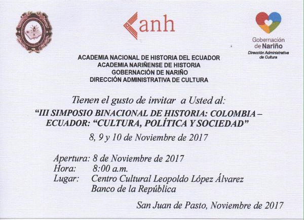 III Simposio binacional de historia Colombia – Ecuador: cultura, política y sociedad