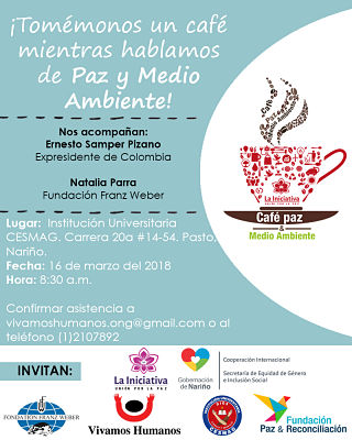En Pasto, Conversatorio “café por la paz y el medio ambiente”