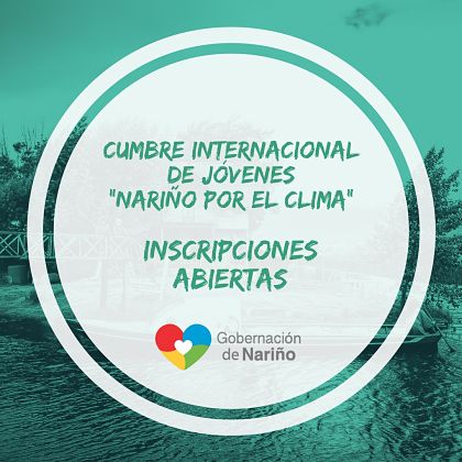 Cumbre de jóvenes frente al cambio climático “Nariño por el clima”