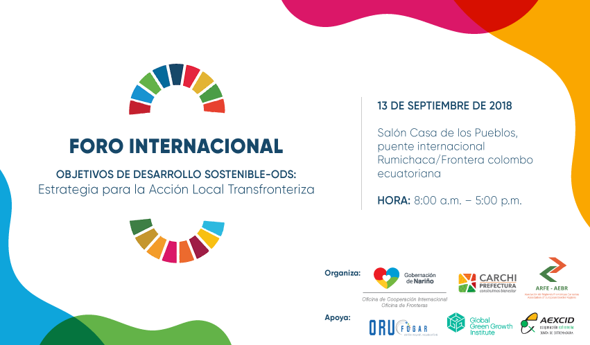 Foro internacional “Objetivos de desarrollo sostenible: estrategia para la acción local transfronteriza”