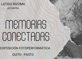 Llega a Pasto ‘Memorias Conectadas’, una exposición fotoperformativa que une a Ecuador y Nariño