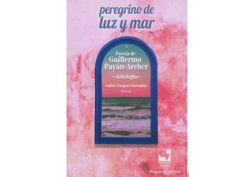 Guillermo Payán-Archer “El peregrino de luz y mar”