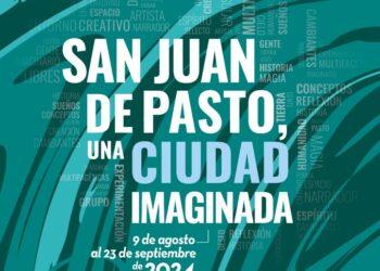 “San Juan de Pasto, una ciudad imaginada”, la muestra estética y visual de Pasto