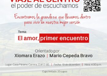 Invitación especial: “Viaje al centro, el poder de escucharnos”