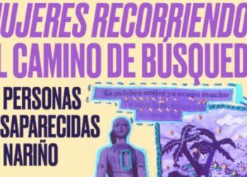 “Juntas vamos a encontrarlas a todas”: Mujeres buscadoras de Nariño lideran la lucha por los desaparecidos