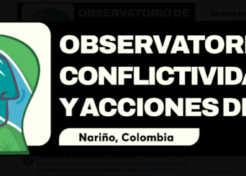 Enfrentamientos en Cumbitara, Nariño: vulneración de derechos humanos y contradicciones frente a las negociaciones de paz