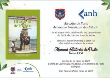 Pasto celebrará su historia con el lanzamiento del Tomo XXVI del Manual Historia de Pasto