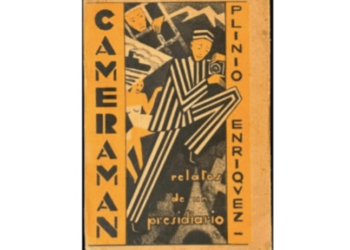 Cameraman: la deuda cultural de Nariño con la modernidad literaria de Plinio Enríquez