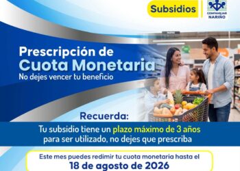 Afiliados a Comfamiliar de Nariño tienen hasta el 18 de agosto para redimir cuotas próximas a vencer