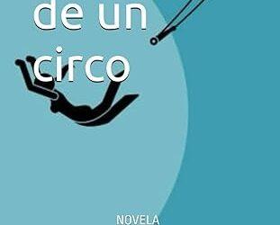Concepto de META IA sobre la novela “Peripecias de un circo”.