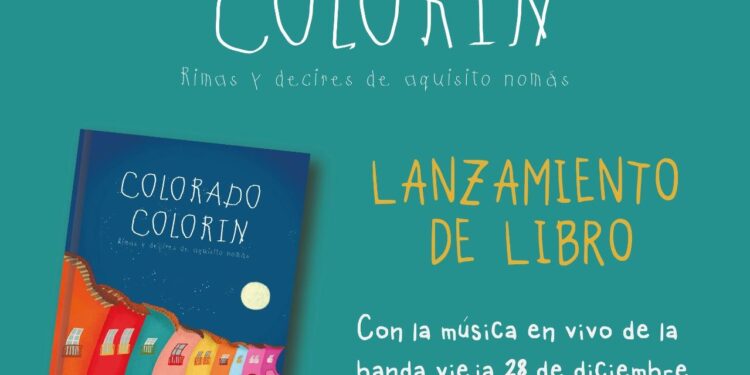 “Colorado Colorín”: un libro para celebrar las palabras y la memoria del territorio en Pasto